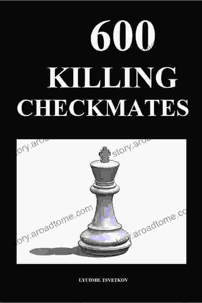 600 Killing Checkmates Book By Lyudmil Tsvetkov 600 Killing Checkmates Lyudmil Tsvetkov