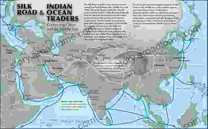 A Map Of The Silk Road, Depicting The Major Trade Routes That Connected The East And West Silk: From The Myths Legends To The Middle Ages (Secrets Of Silk 1)