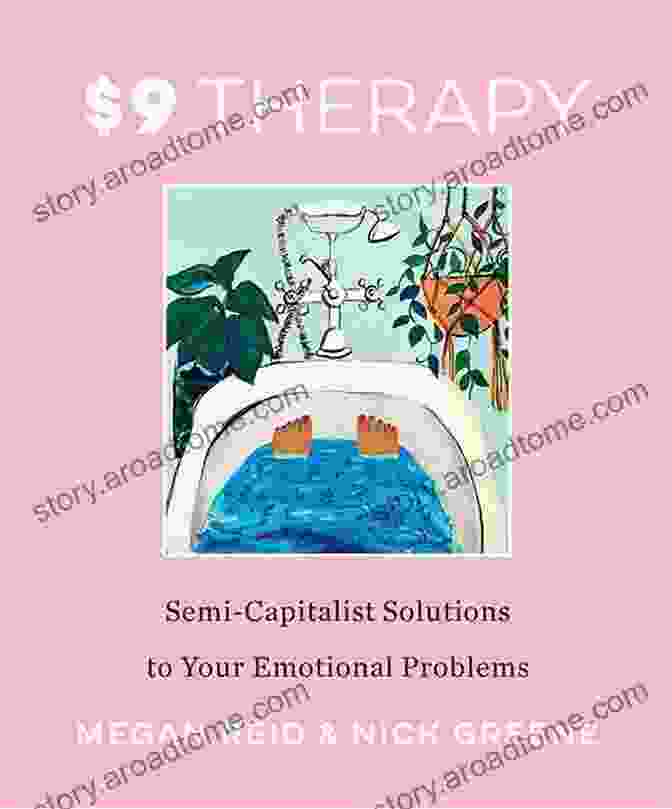 A Modern And Eye Catching Book Cover With The Title 'Therapy: Semi Capitalist Solutions To Your Emotional Problems 2024' In Bold Font, Superimposed On A Vibrant Abstract Background. $9 Therapy: Semi Capitalist Solutions To Your Emotional Problems (2024)