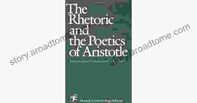 Aristotle, The Father Of Rhetoric And Poetics Murder Your Darlings: And Other Gentle Writing Advice From Aristotle To Zinsser