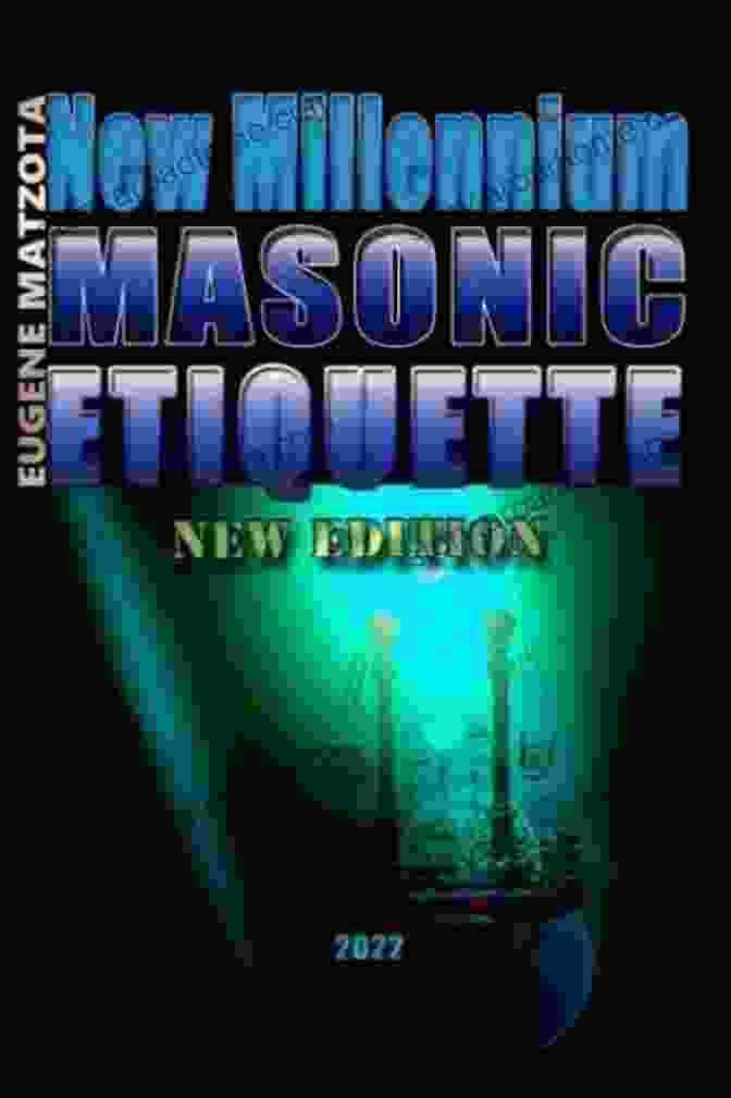 Book Cover For New Millennium Masonic Etiquette By Donnelly NEW MILLENNIUM MASONIC ETIQUETTE T A Donnelly