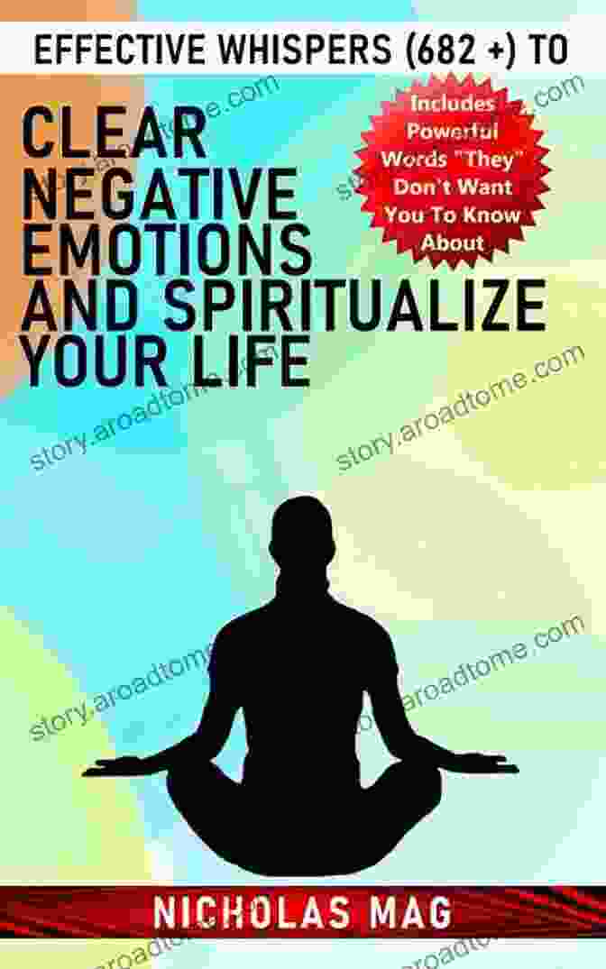 Book Cover Of 'How To Clear Negative Emotions And Spiritualize Your Life' Soul Psychology: How To Clear Negative Emotions And Spiritualize Your Life