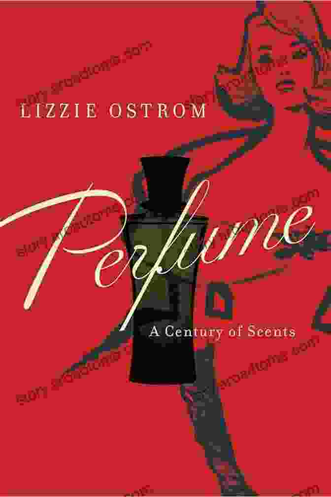 Book Cover Of Perfume By Lizzie Ostrom, Featuring A Woman Holding A Bottle Of Perfume And A Trail Of Flowers Behind Her. Perfume Lizzie Ostrom