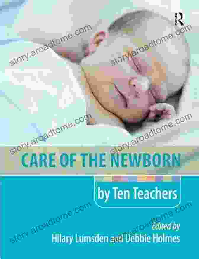 Care Of The Newborn By Ten Teachers Book Cover Care Of The Newborn By Ten Teachers (A Hodder Arnold Publication)