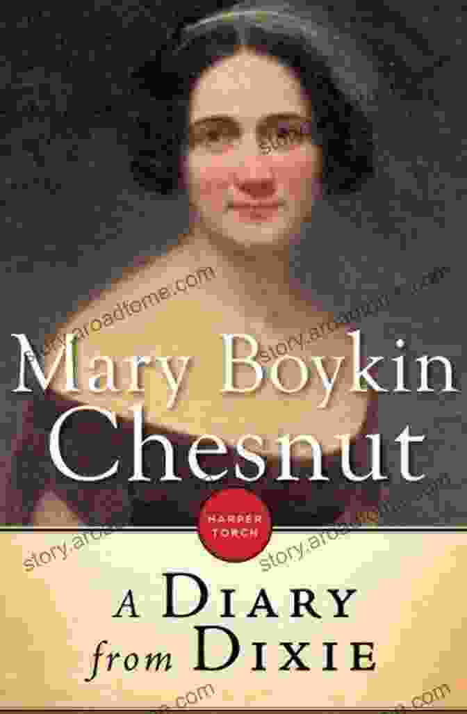 Cover Of 'A Diary From Dixie' By Mary Boykin Miller Chesnut A Diary From Dixie Mary Boykin Miller Chesnut