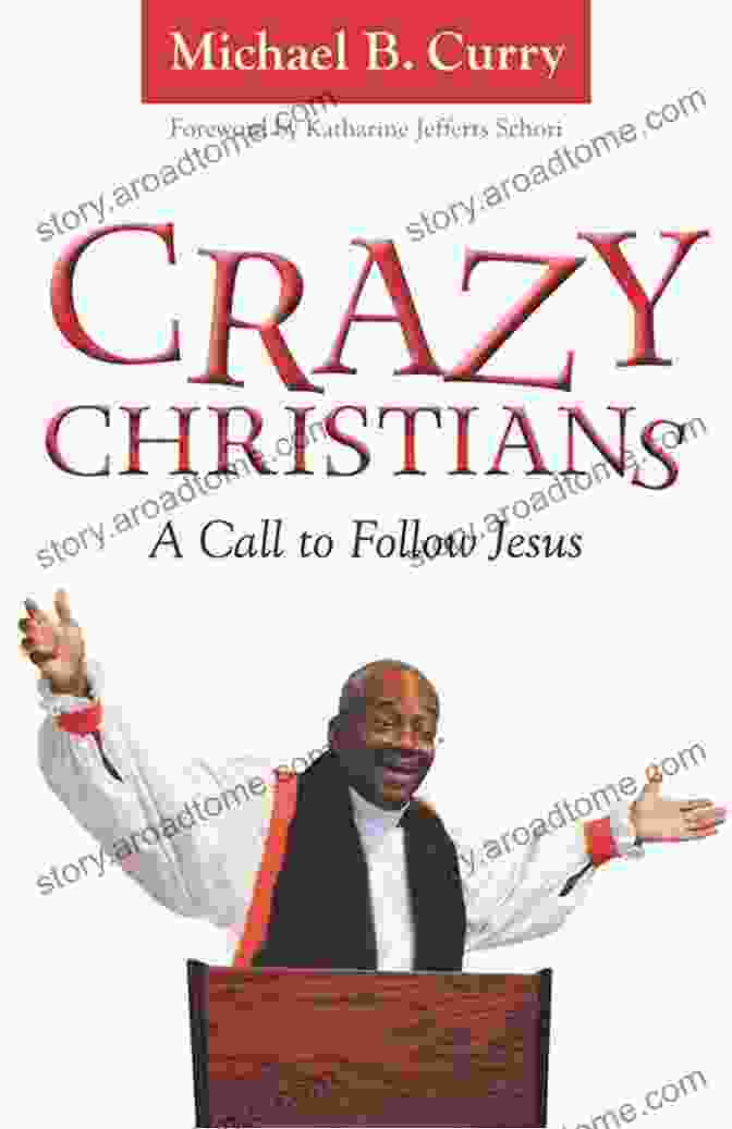 Crazy Christians Call To Follow Jesus Book Cover Crazy Christians: A Call To Follow Jesus