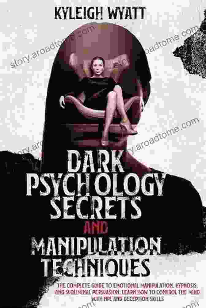 Dark Psychology Manipulation Secrets Book Cover Dark Psychology Manipulation Secrets: How To Persuade Anyone With Emotional Intelligence Learn Body Language Analysis Subliminal Psychology NLP Secrets And Master Mind Control