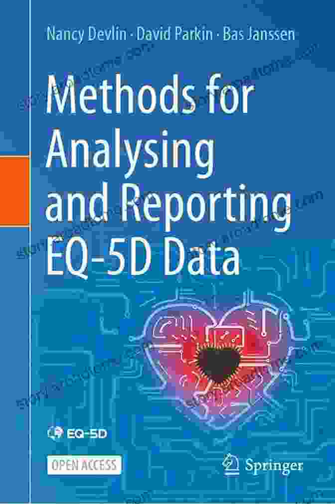 EQ 5D Dimensions Methods For Analysing And Reporting EQ 5D Data