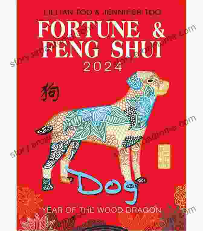 Fortune Feng Shui 2024 Dog By Lillian Too Fortune Feng Shui 2024 DOG Lillian Too