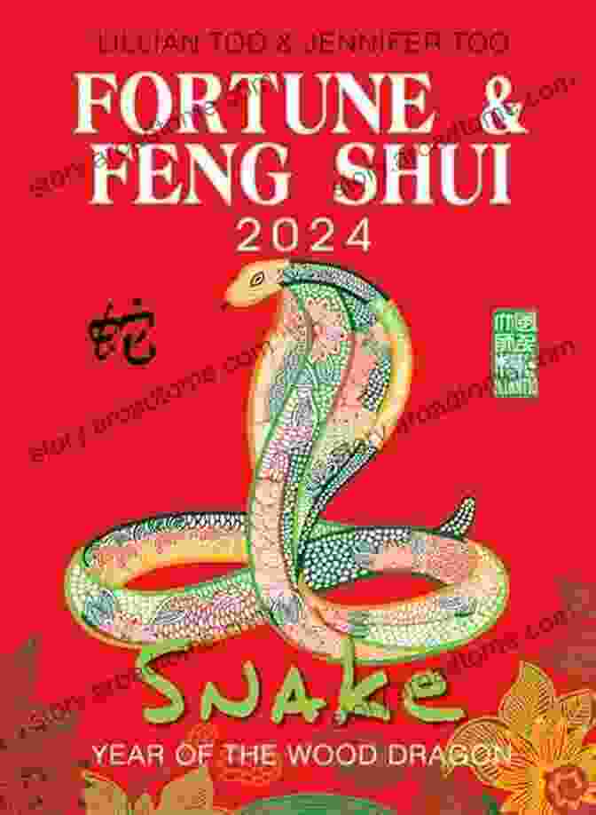 Fortune Feng Shui 2024 Snake By Lillian Too Fortune Feng Shui 2024 SNAKE Lillian Too