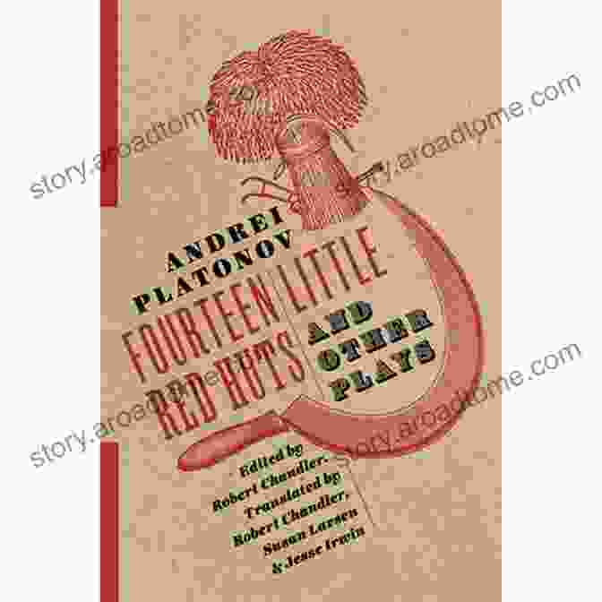 Fourteen Little Red Huts Play Cover Image Fourteen Little Red Huts And Other Plays (Russian Library)