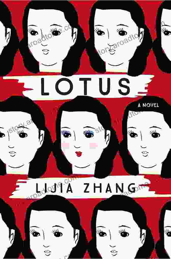 Lotus Novel By Lijia Zhang Lotus: A Novel Lijia Zhang