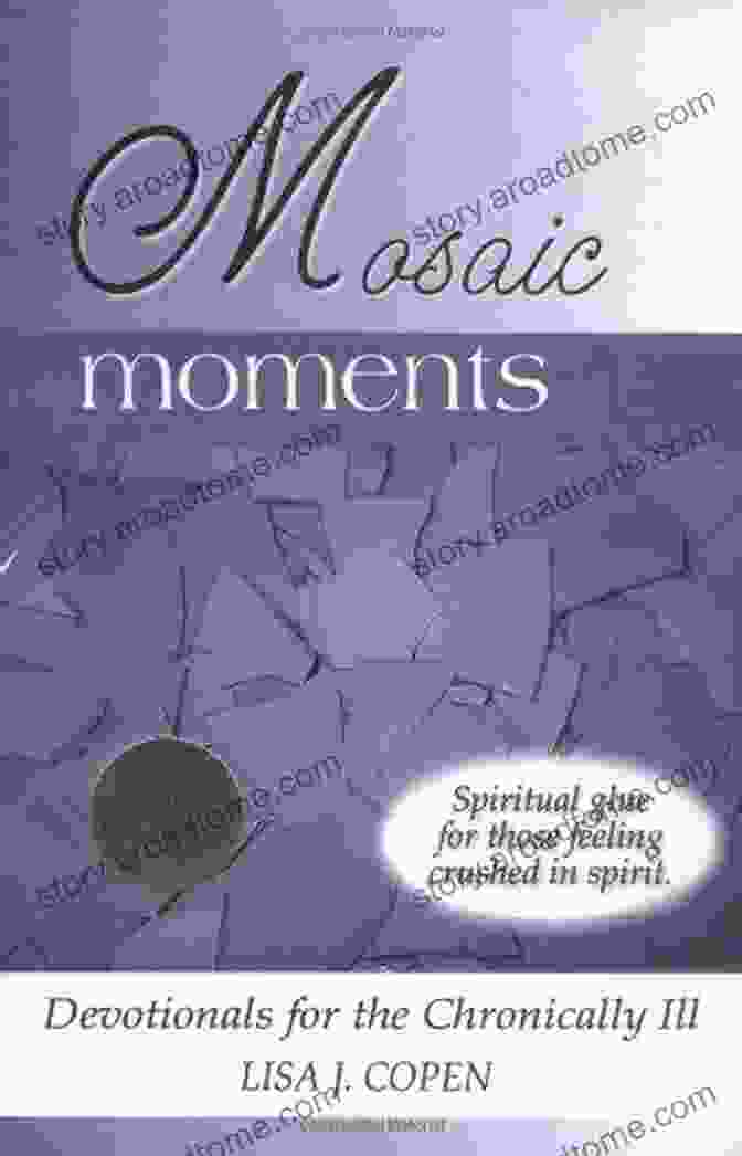 Mosaic Moments Devotionals Book Cover, Featuring A Mosaic Pattern Of Colorful Tiles And A Woman Sitting In A Peaceful Meadow Mosaic Moments: Devotionals For The Chronically Ill