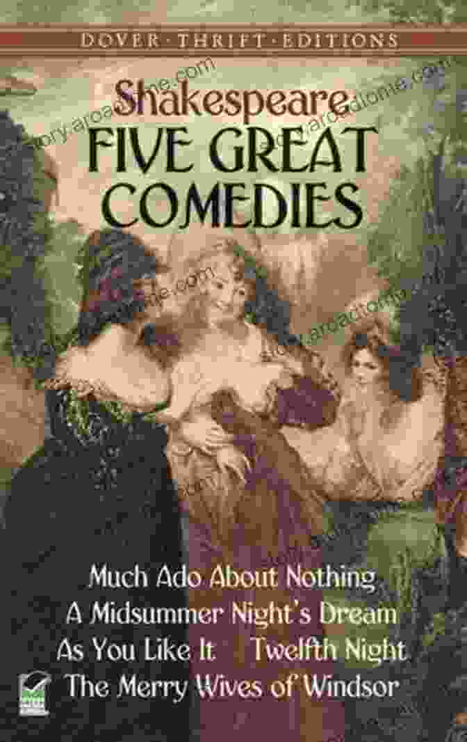 Much Ado About Nothing, Twelfth Night, A Midsummer Night's Dream William Shakespeare : Complete Collection William Shakespeare