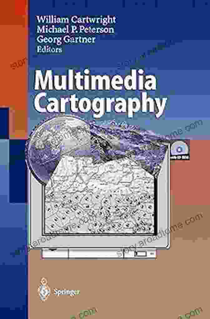 Multimedia Cartography Collage Multimedia Cartography Michael P Peterson