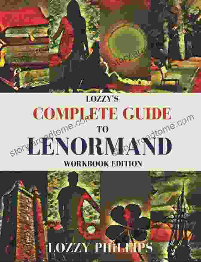 Sample Pages From 'Lozzy's Complete Guide To Lenormand Workbook Edition' Featuring Colorful Illustrations Lozzy S Complete Guide To Lenormand: Workbook Edition