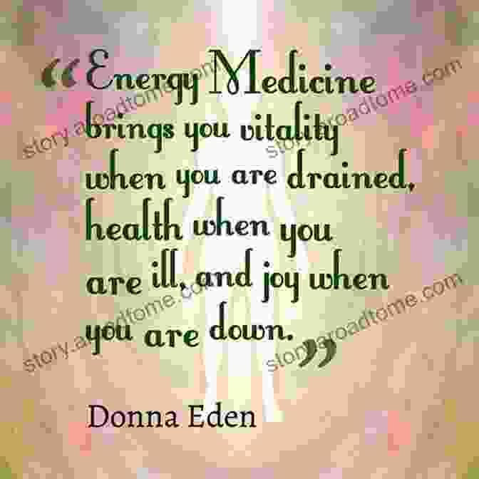 The Energy To Heal By Donna Eden The Energy To Heal: Find Lasting Freedom From Stress And Trauma Through Energy Medicine Yoga