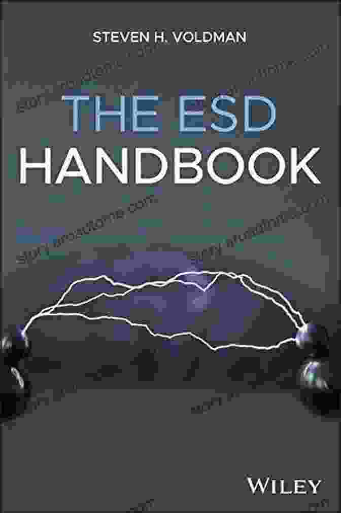 The ESD Handbook By Steven Voldman The ESD Handbook Steven H Voldman