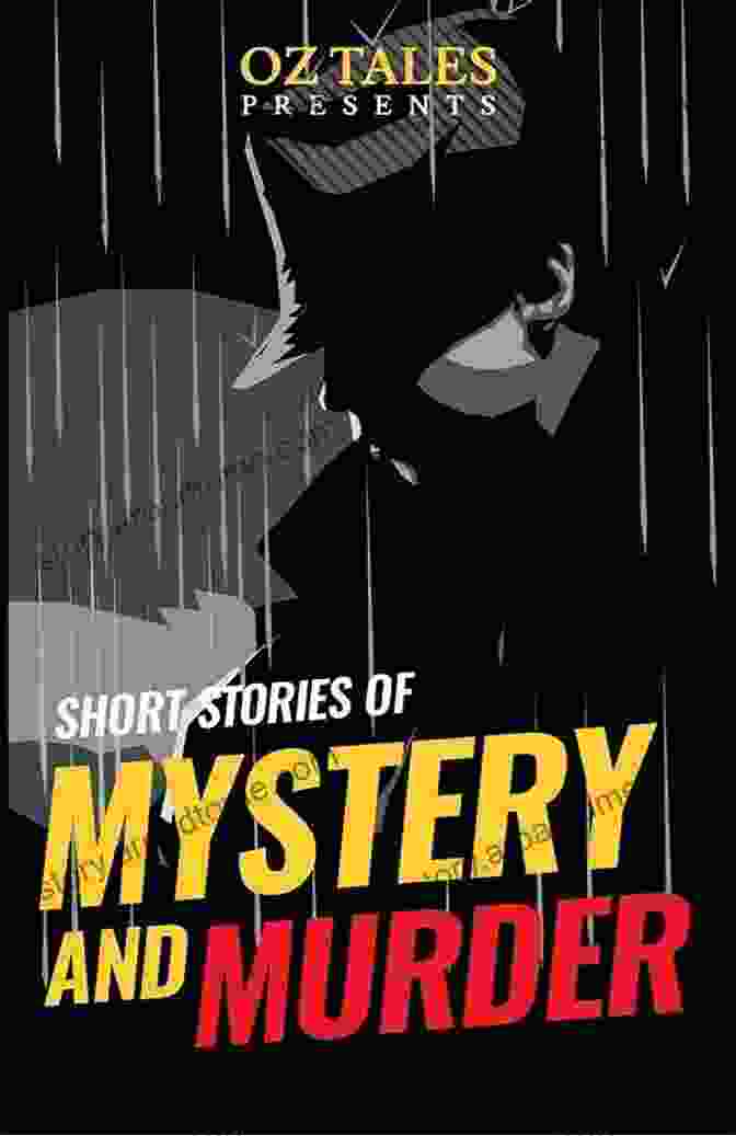 The Mystery Collection Short Stories Book Cover With A Magnifying Glass And A Mysterious Figure In The Background The Mystery Collection (Short Stories 5 8) (The Mystery Collection Short Stories 2)