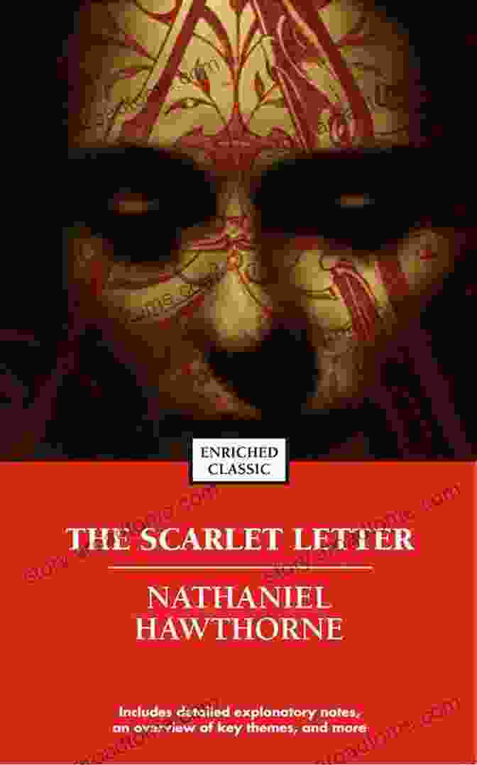 The Scarlet Letter The Scarlet Letter: New Illustrated Edition