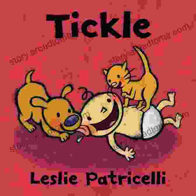 Tickle Leslie Patricelli Board Books Tickle (Leslie Patricelli Board Books)