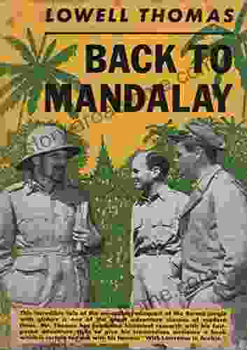 Back To Mandalay Lowell Thomas