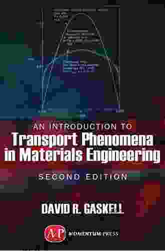 Basic Transport Phenomena In Materials Engineering