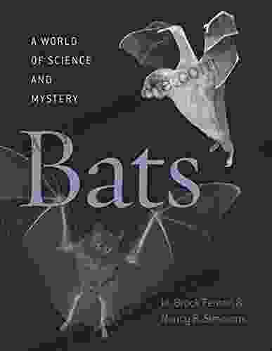 Bats: A World of Science and Mystery