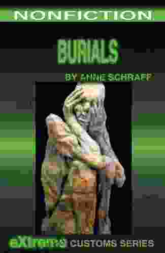 Burials (Extreme Customs 2) Mary Lee