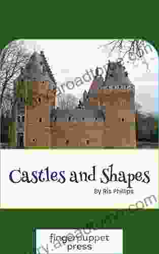 Castles And Shapes Ris Phillips