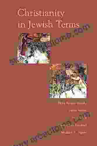 Christianity In Jewish Terms (Radical Traditions)
