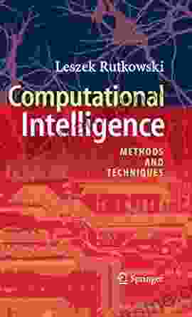 Computational Intelligence: Methods and Techniques