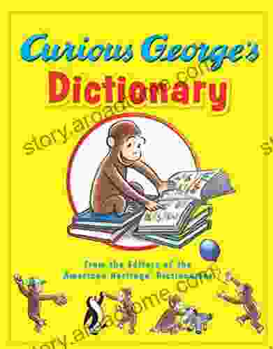 Curious George S Dictionary Mary O Keefe Young