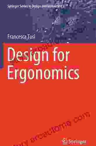 Design For Ergonomics (Springer In Design And Innovation 2)