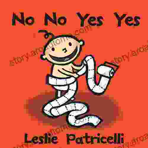 No No Yes Yes (Leslie Patricelli Board Books)