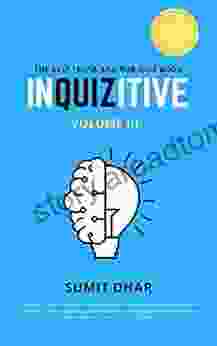 InQUIZitive The Pub And Trivia Quiz Game Book: Volume III (InQUIZitive Pub And Trivia Quiz Game Book 3)