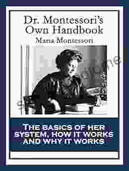 Dr Montessori S Own Handbook