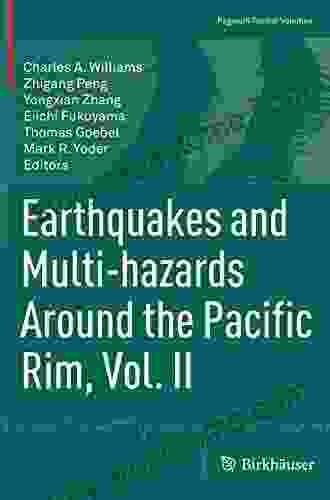 Earthquakes And Multi Hazards Around The Pacific Rim Vol II (Pageoph Topical Volumes 2)