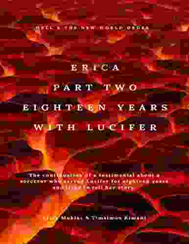 Erica Part Two Eighteen Years With Lucifer (The Erica Series)