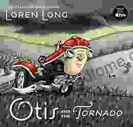 Otis and the Tornado Loren Long