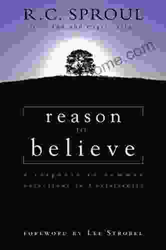 Reason To Believe: A Response To Common Objections To Christianity