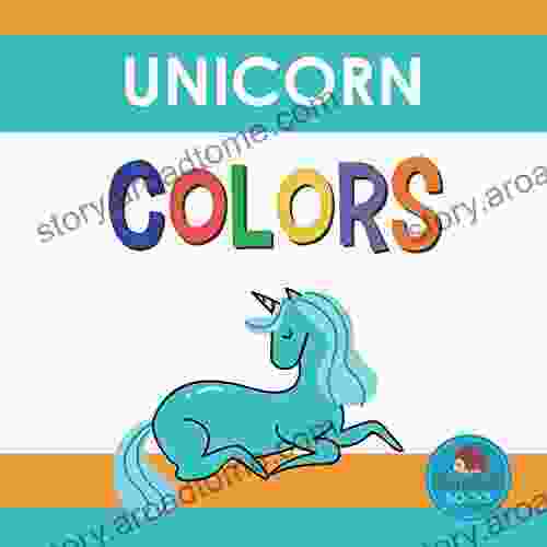 Unicorn Colors: First Picture For Babies Toddlers And Children (Little Hedgehog Color 5)