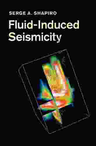 Fluid Induced Seismicity Serge A Shapiro