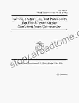 FM 3 09 31 MCRP 3 31 1 (Formerly MCRP 3 16C) Tactics Techniques and Procedures For Fire Support for the Combined Arms Commander 2 May 2024