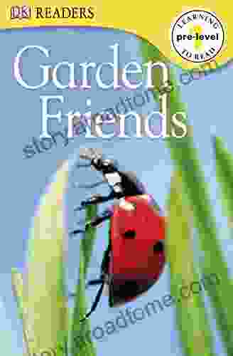 DK Readers L0: Garden Friends (DK Readers Pre Level 1)