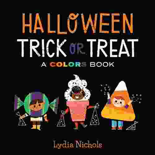 Halloween Trick Or Treat: A Colors