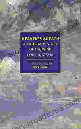 Heaven s Breath: A Natural History of the Wind (New York Review Classics)