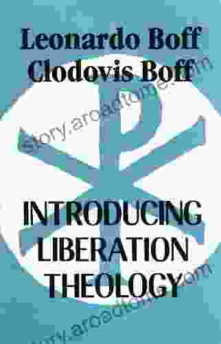 Introducing Liberation Theology Leonardo Boff