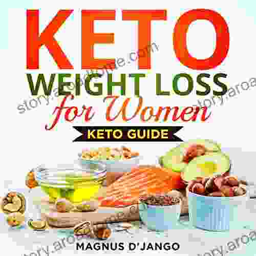 Keto Weight Loss For Women : A Guide to Lose Weight