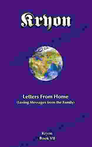 Letters From Home: Loving Messages From The Family